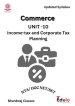 EduIQ Unit 6-10 Commerce Printed Notes with MCQs for UGC NET 2025 & Competitive Exams-d