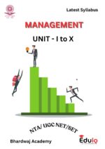 EduIQ Unit 1 to 10 Management Study Material Printed Notes by Bhardwaj Academy for UGC NET/SET JRF 2025