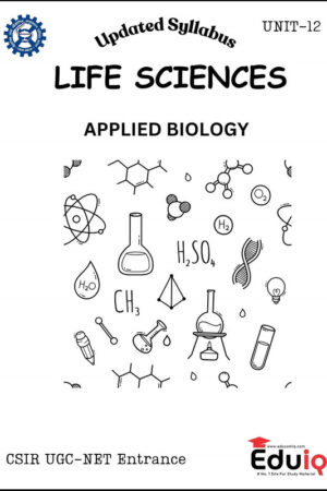 EduIQ Life Science Applied Biology Printed Notes for CSIR UGC-NET in English Medium
