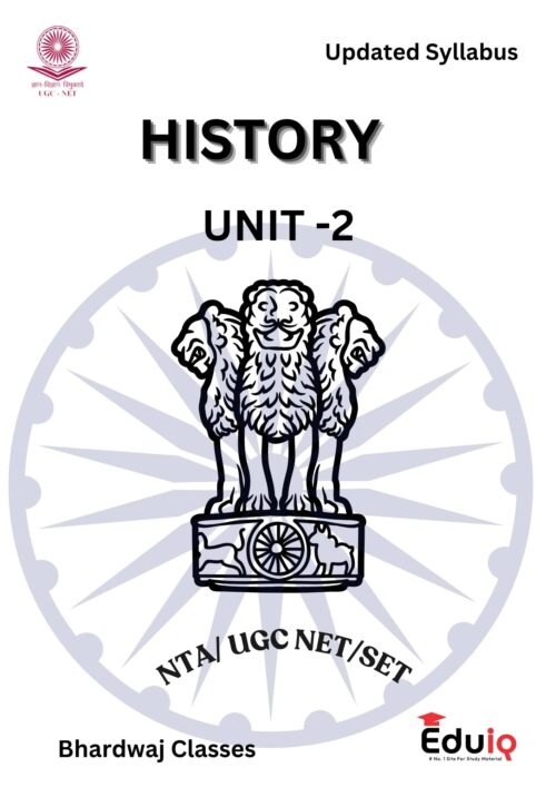 EduIQ Unit 1 to 5 Printed Notes of History for UGC NET 2025 – Complete Study Material with MCQs-a