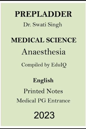prepladder- anaesthesia-printed-notes-by-dr-praveen-tripathi-sir-for-medical-pg-entrance