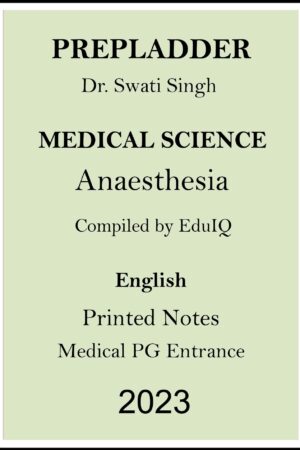 prepladder- anaesthesia-printed-notes-by-dr-praveen-tripathi-sir-for-medical-pg-entrance