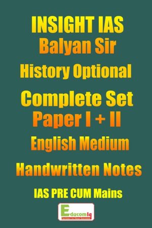 insight-ias-history-optional-class-notes-english-balyan-sir