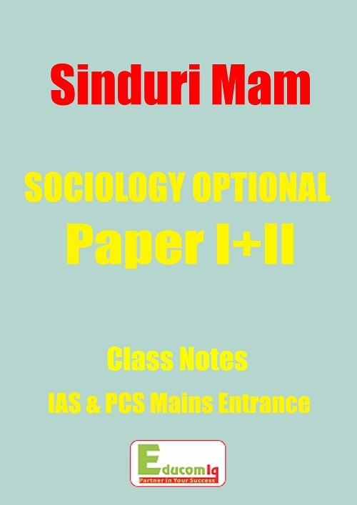 sinduri-mam-sociology-optional-class-notes-ias-pcs