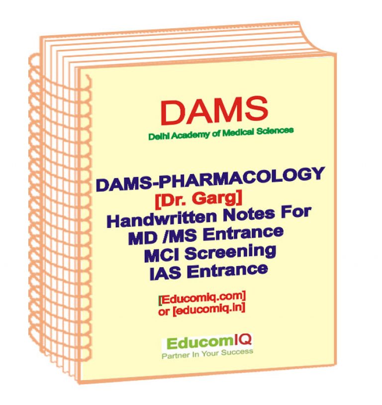 Pharmacology Notes Dr.G.Garg DAMS Coaching Medical PG Entrance