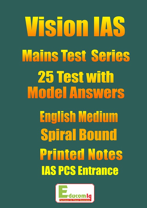 Vision IAS Mains Test Series with Model Answers In English 2018