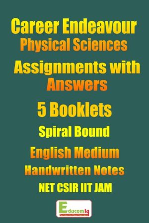 career-endeavour-physical-science-assignments-with-answer-class-notes-for-net-csir