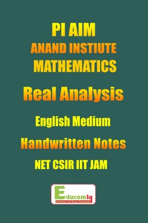 pi-aim-real-analysis-mathematics-class-notes -for-net-csir-iit-jam