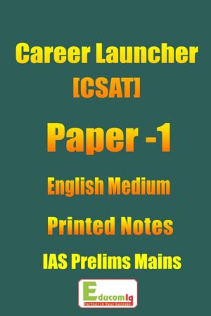 csat-paper-1-notes-by-career-launcher-for-ias-prelims-english-medium