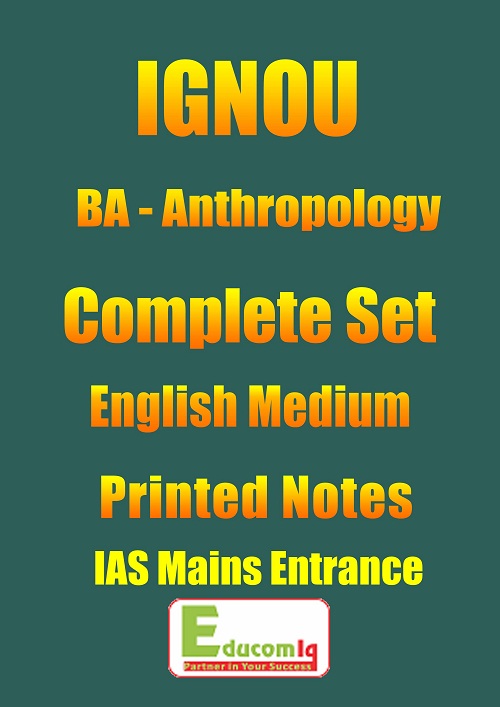 ba-anthropology-notes-by-ignou-for-ias-mains-entrance-english-medium