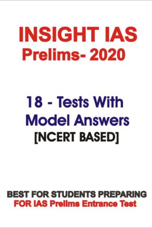 Insight IAS Test Series NCERT Based