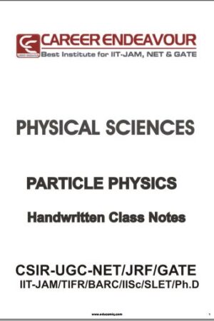 Career-endeavour-Particle-physics-h-e-ugc-net-csir