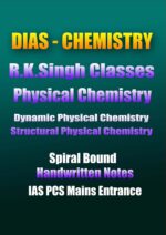dias-chemistry-r-k-singh- Dynamic-&-tructural-handwritten-notes-ias-mains