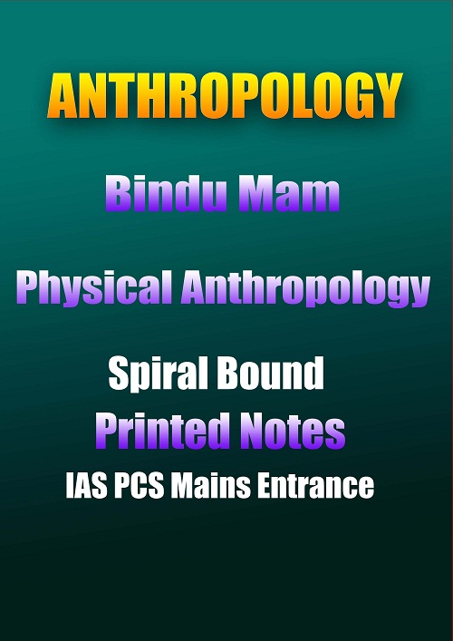 anthropology-bindu-physical-anthropology-printed-notes-ias-mains
