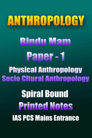 bindu-Socio-and-physical-anthropology-printed-notes-ias-mains