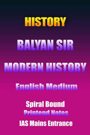 history-balyan-sir-modern-history-english-printed-notes-ias-mains