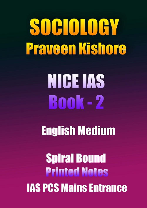 sociology-praveen-kishore-nice-ias-bOOK-2-english-printed-notes-ias-mains