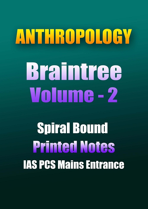 braintree-anthropology- volune-2-printed-notes-ias-mains