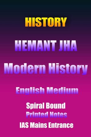 hemant-jha-modern-history-notes-printed-english-ias-mains