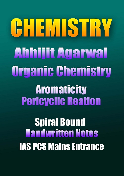 organic-chemistry-abhijit-agarwal- aromatic -handwritten-notes-ias-mains