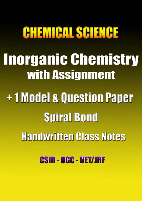 chemical-science-inorganic-chemistry-with-assig-1model-qns-paper-cn-csir-ugc-net
