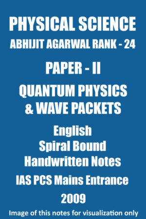 abhijit-agarwal-quantum-physics-paper-2-class-notes-ias-mains