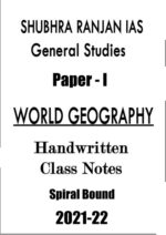 Subhra-Ranjan-IAS-GS-Paper-1-Geography-notes-english-mains-a