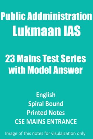 lukmaan-ias-public-administration-23-test-series-with-model-answers-by-s-ansari-sir-for-cse-mains