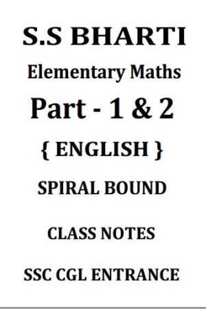 s-s-bharti-advance-and-elementary-maths-class-notes-for-ssc-cgl-entrance-a