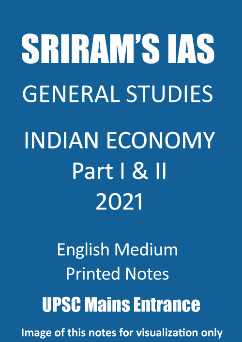 sriram-ias-gs-indian-economy-part-1-and-2-notes-for-upsc-mains-2022