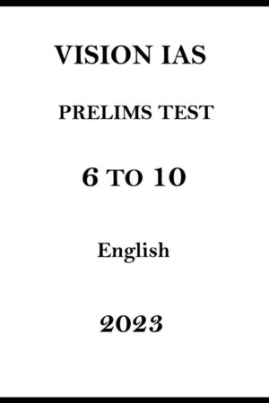 vision-ias-prelims-6-to-10-test-series-in-english-2023