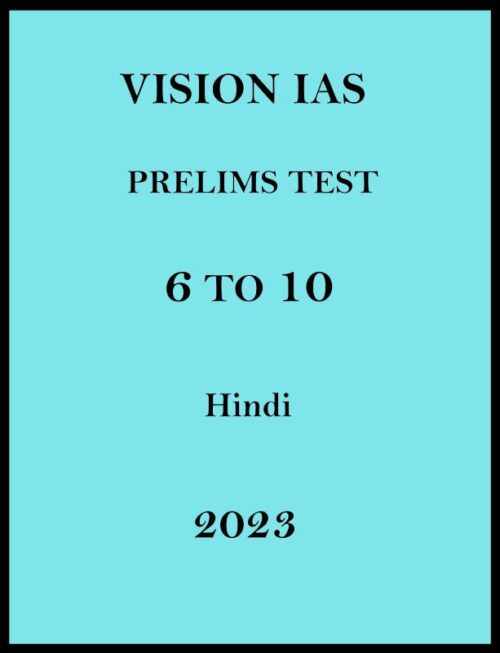vision-ias-prelims-6-to-10-test-series-in-hindi-2023