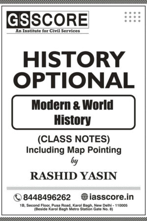 rashid-yasin-modern-and-world-history-optional-class-notes- in-english-for-ias-mains