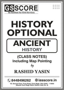 gs-score-ancient-history-optional-class-notes-english-for-ias-mains