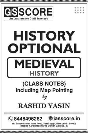 gs-score-medieval-history-optional-class-notes-english-for-ias-mains