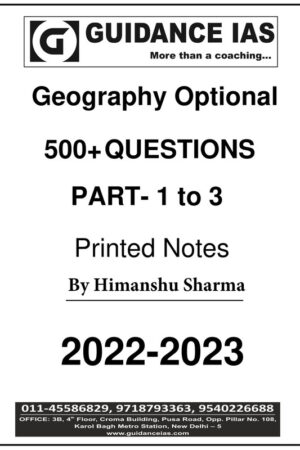 guidance-ias-himanshu-sharma-geography-500-plus-question-printed-notes