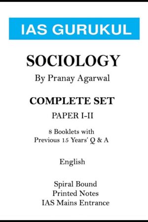 pranay-agarwal-sociology-printed-notes-with-previous-years-q-a-for- mains-2023