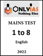 only-ias-mains-test-1-to-8-in-english-for-mains