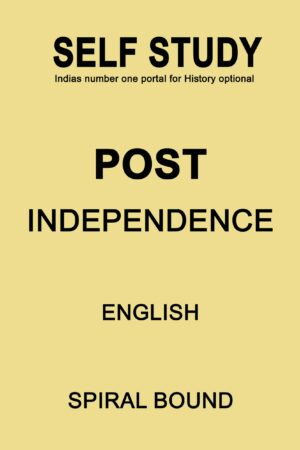 post-independence-printed-notes-by-self-study-in-english-for-ias-mains