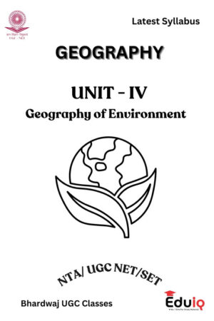 EduIQ Geography Notes Oceanography and Environment Unit 3 & 4 for UGC NET 2025-a