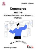 EduIQ Unit 5 & 6 Printed Notes for UGC NET Commerce with MCQs for Business Statistics, Research Methods, and HRM.
