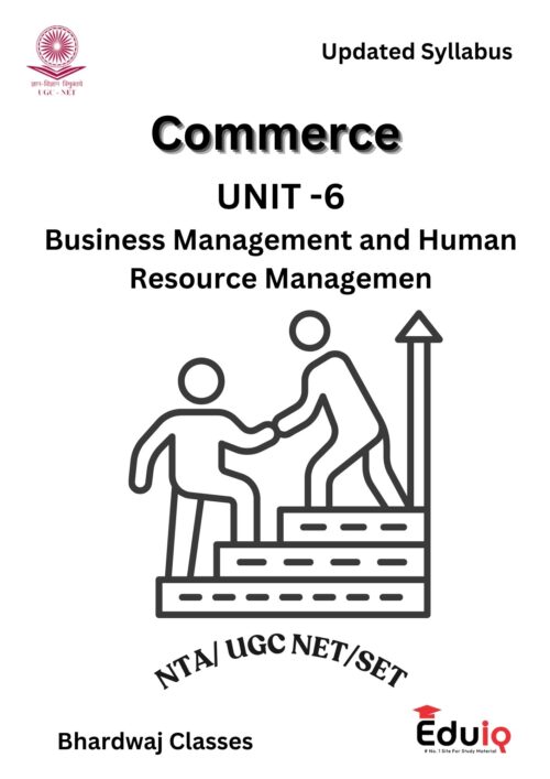 EduIQ Unit 5 & 6 Printed Notes for UGC NET Commerce with MCQs for Business Statistics, Research Methods, and HRM.-a