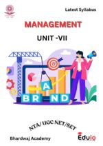 EduIQ Unit 6-10 Management Study Material Printed Notes by Bhardwaj Academy for UGC NET/SET JRF 2025-a