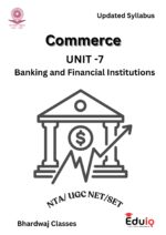EduIQ Unit 6-10 Commerce Printed Notes with MCQs for UGC NET 2025 & Competitive Exams-a
