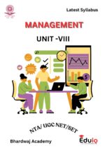 EduIQ Unit 6-10 Management Study Material Printed Notes by Bhardwaj Academy for UGC NET/SET JRF 2025-b