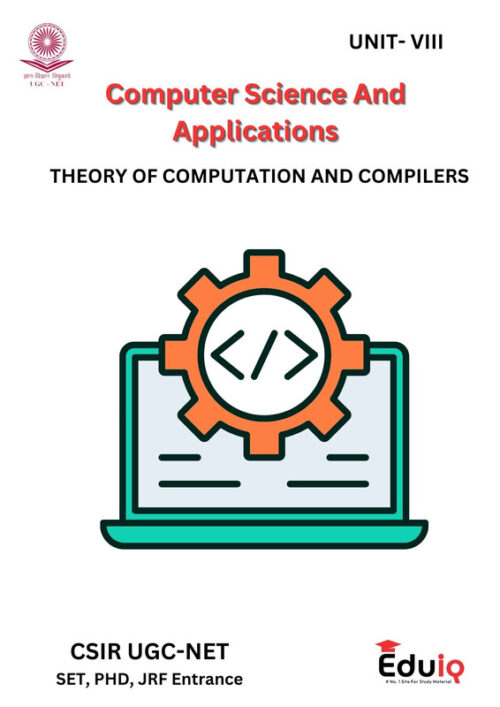Eduiq CSA Unit 7 and 8 Computer Science Notes with MCQs for UGC NET JRF-a