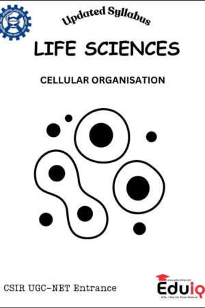 EduIQ Chapter-Wise Life Science Printed Notes with MCQs for UGC NET 2025 & Competitive Exams-a