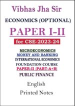 vibhas-jha-economic-optional-printed-notes-of-paper-i-ii-for-mains