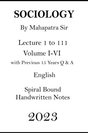 sociology-mahapatra-sir-vol-1-to-6-15pyq-english-class-notes-ias-mains