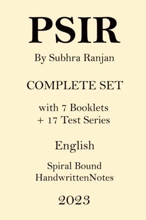 subhra-ranjan-full-set-psir-optional-class-notes-with-17-test-for-upsc-mains